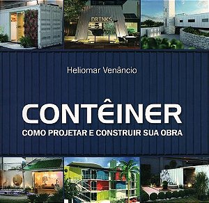 Contêiner: como projetar e construir sua obra
