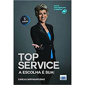 Top service. a escolha é sua!