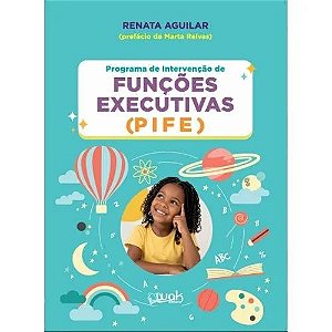 Programa De Intervencao De Funcoes Executivas (Pife)
