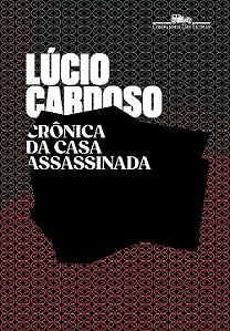 Livro Crônica da casa assassinada