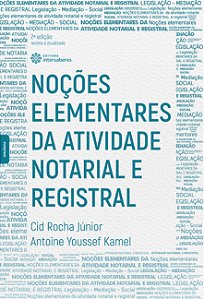 Livro Noções Elementares Da Atividade Notarial E Registral