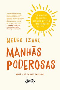 Livro MANHÃS PODEROSAS: 25 minutos de hábitos matinais qu...