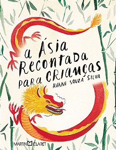 Livro A Ásia recontada para crianças: histórias de Goa, M...