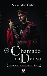 Livro O chamado da deusa: Memórias de um alto sacerdote (...