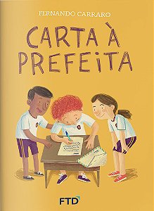 Livro Carta à Prefeita (Campanha da Fraternidade Infantil)