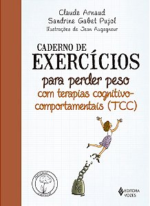 Caderno de exercícios para perder peso com terapias cognitivo-comportamentais (TCC)