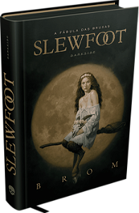 Livro Slewfoot: A Fábula das Bruxas