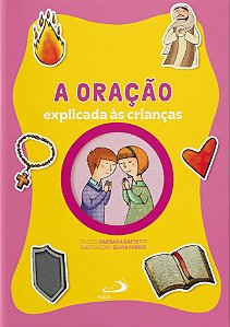 A Oração Explicada às Crianças