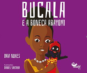 Livro Bucala E A Boneca Abayomi