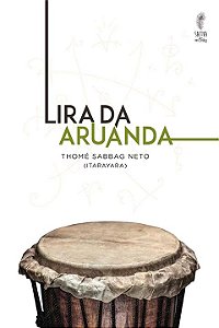 Livro Lira Da Aruanda - Pontos Cantados De Umbanda