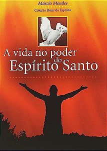 Livro A Vida No Poder Do Espirito Santo