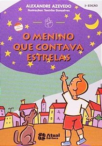 Livro O Menino Que Contava Estrelas