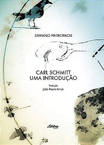 Carl Schmitt: uma introdução