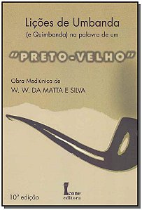 Livro Lições De Umbanda E Quimbanda Na Palavra De Um Pret...