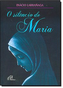 Livro O silêncio de Maria