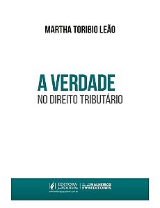 A Verdade No Direito Tributário (2026)