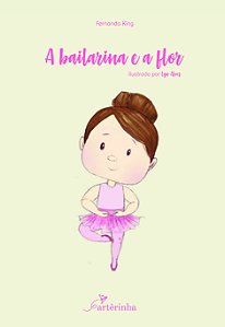 Livro A bailarina e a flor