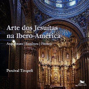 Livro Arte dos Jesuítas na Ibero-América: arquitetura – e...