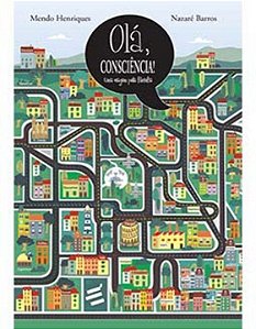 Olá, Consciência! - Uma Viagem Pela Filosofia