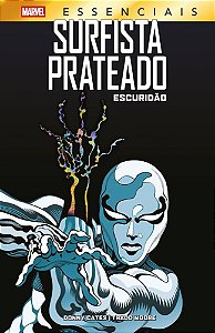 Surfista prateado: escuridão (marvel essenciais)