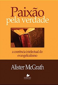 Paixão pela verdade