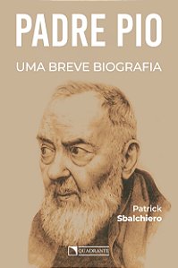Livro Padre Pio: Uma breve biografia