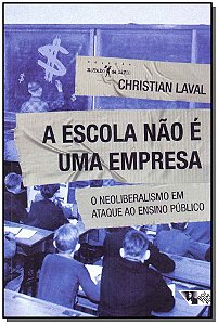 Livro A escola não é uma empresa