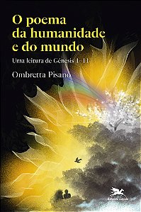 O poema da humanidade e do mundo