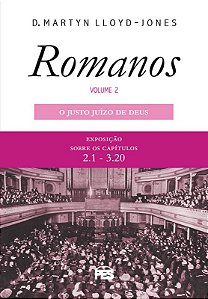 Romanos 2 - Justo Juízo De Deus, O (Nova Edição)