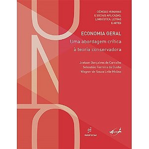 Livro Economia geral - Uma abordagem critica a teoria con...