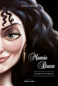 Livro Mamãe bruxa: a história da vilã da Rapunzel