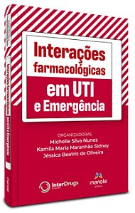 Interações farmacológicas em UTI e Emergência