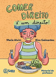 Comer direito é um direito!: material do professor