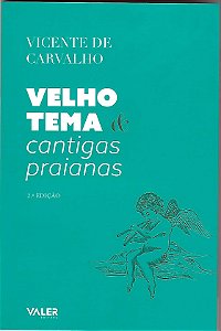 Livro Velho Tema e Cantigas Praianas