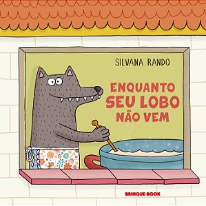 Enquanto seu lobo não vem