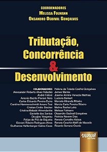 Livro Tributação, Concorrência & Desenvolvimento