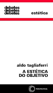 Livro A estética do objetivo