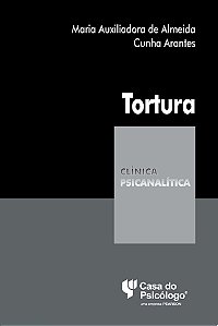 Livro Tortura: testemunhos de um drime desmasiadamente hu...