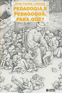 Livro Pedagogia e pedagogos, para quê?
