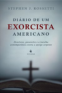 Livro Diário De Um Exorcista Americano