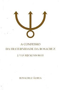 Livro A Confessio Da Fraternidade Da Rosacruz