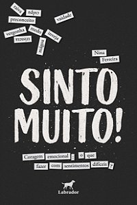 Sinto muito! - Coragem Emocional