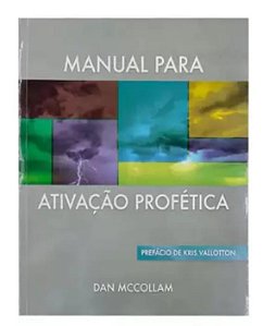 Livro - Manual Para Ativação Profética - Dan McCollam