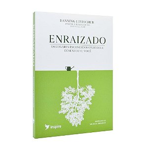 Livro - Enraizado - Banning Liebscher