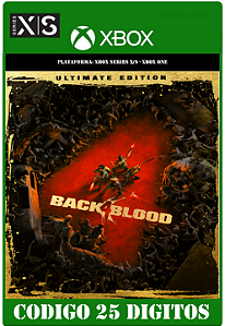 Back 4 Blood Ultimate Edition - Xbox One / Series X|S (Código 25 Dígitos) Mídia Digital