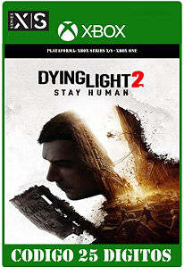 Dying Light 2 Stay Human - Xbox One / Series X|S (Código 25 Dígitos) Mídia Digital