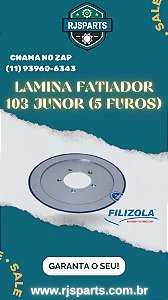 LAMINA FATIADOR DE FRIOS FILIZOLA 103JR 5 FUROS 260MM