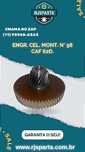 ENGRENAGEM CELERON CAF 98 62 DENTES MONTADA