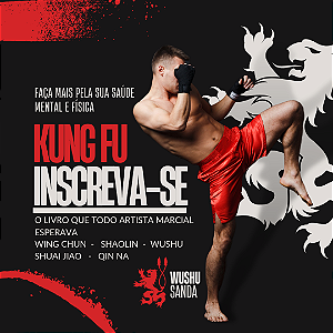 Kung Fu filosofia e técnicas