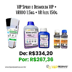 Kit Dia das Mães - VIP Spray e Desmolda VIP + VR100 1,5kg + VR Flex 150g